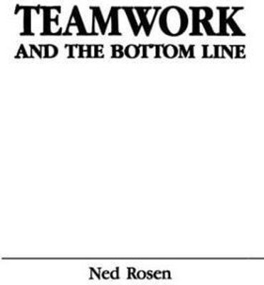 Teamwork and the Bottom Line(English, Paperback, unknown)