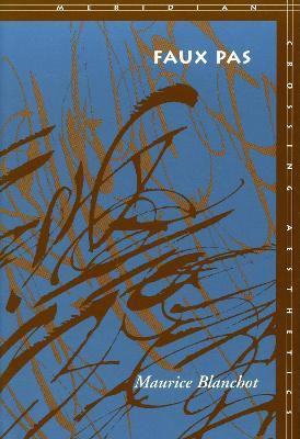 Faux Pas(English, Paperback, Blanchot Maurice)