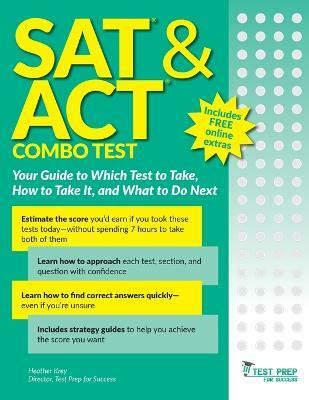 SAT and ACT Combo Test(English, Paperback, Krey Heather)