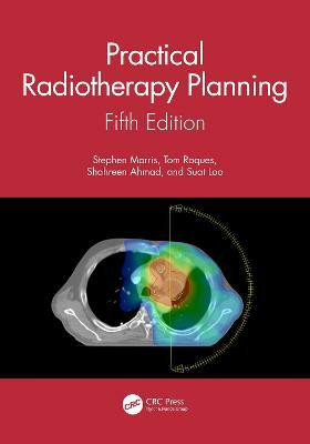 Practical Radiotherapy Planning(English, Paperback, Morris Stephen)