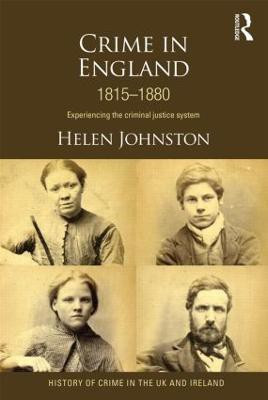 Crime in England 1815-1880(English, Paperback, Johnston Helen)