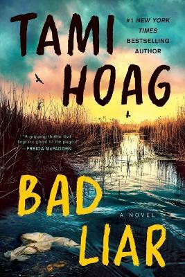 Bad Liar(English, Paperback, Hoag Tami)