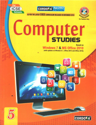 COMPUTER STUDIES BASED ON WINDOWS 7 & MS OFFICE 2010 CLASS 5(Paperback, GENERIC)