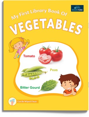 My First Library Book Of - Vegetables Books For Kids(Paperback, BOOKFORD PUBLICATIONS PVT. LTD.)