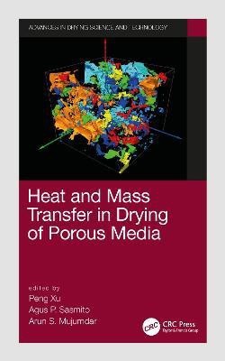 Heat and Mass Transfer in Drying of Porous Media(English, Hardcover, unknown)