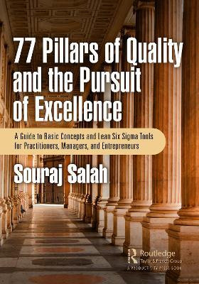 77 Pillars of Quality and the Pursuit of Excellence(English, Paperback, Salah Souraj)