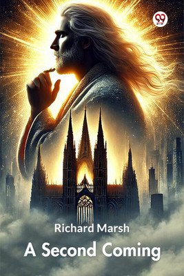 A Second Coming(Paperback, Richard Marsh)
