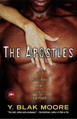 The Apostles(English, Paperback, Moore Y. Blak)