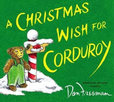 A Christmas Wish for Corduroy(English, Hardcover, Hennessy B.G.)
