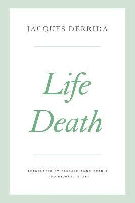 Life Death(English, Paperback, Derrida Jacques)