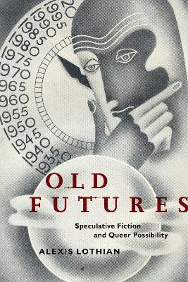 Old Futures(English, Electronic book text, Lothian Alexis)