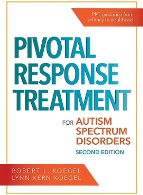Pivotal Response Treatment for Autism Spectrum Disorders(English, Paperback, Koegel Robert L.)