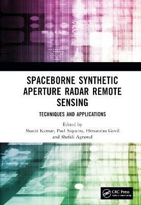 Spaceborne Synthetic Aperture Radar Remote Sensing(English, Hardcover, unknown)