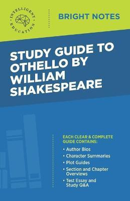Study Guide to Othello by William Shakespeare(English, Paperback, unknown)