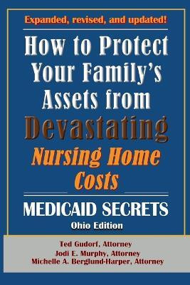 How To Protect Your Family's Assets From Devastating Nursing Home Costs(English, Paperback, Murphy Jodi E)