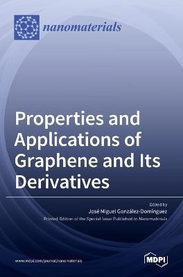 Properties and Applications of Graphene and Its Derivatives(English, Hardcover, unknown)