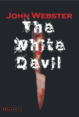 The White Devil(Paperback, John Webster)