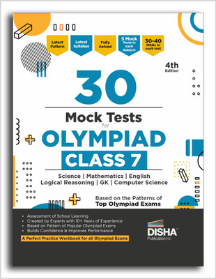 Disha 30 Mock Test Series for Olympiads Class 7 Science, Mathematics, English, Logical Reasoning, Social Studies/ GK & Computer Science 4th Edition | Cyber | General Knowledge | Sample Papers(Paperback, Disha Experts)