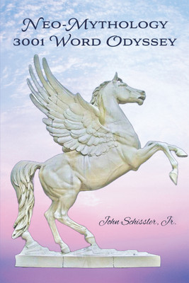 Neo-Mythology(English, Hardcover, Schissler John Jr)