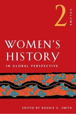 Women's History in Global Perspective, Volume 2(English, Paperback, unknown)