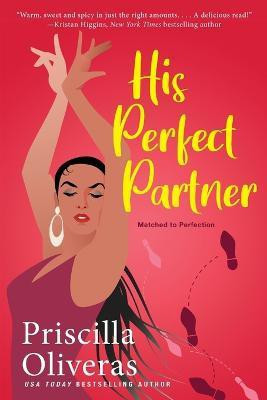 His Perfect Partner(English, Paperback, Oliveras Priscilla)