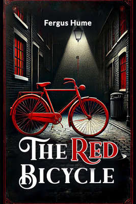 The Red Bicycle(English, Paperback, Hume Fergus)