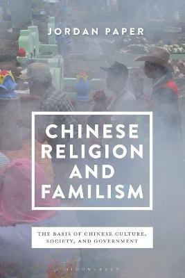 Chinese Religion and Familism(English, Electronic book text, Paper Jordan)