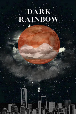 Dark Rainbow(English, Paperback, Naina Gupta)