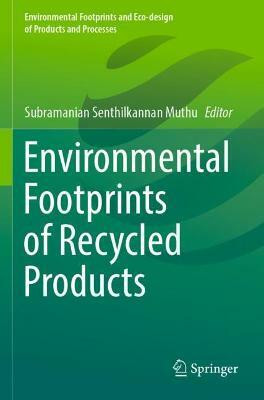 Environmental Footprints of Recycled Products(English, Paperback, unknown)