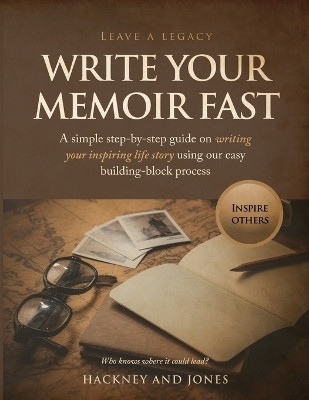 Write Your Memoir Fast(English, Paperback, Jones Hackney And)