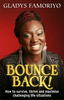 Bounce Back(English, Paperback, Famoriyo Grace Gladys)
