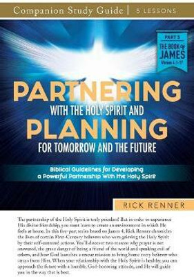 Partnering With Jesus and Working With God Study Guide(English, Paperback, Renner Rick)