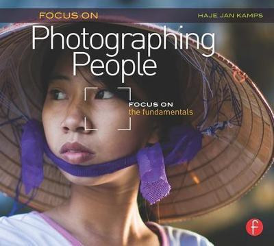Focus On Photographing People(English, Paperback, Jan Kamps Haje)