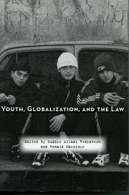 Youth, Globalization, and the Law(English, Paperback, unknown)