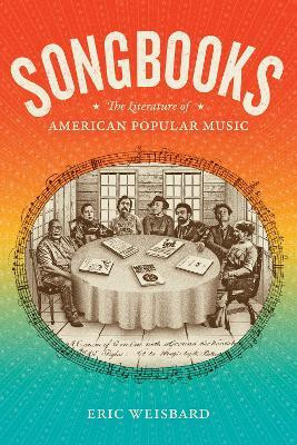 Songbooks(English, Hardcover, Weisbard Eric)