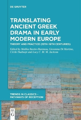 Translating Ancient Greek Drama in Early Modern Europe(English, Electronic book text, unknown)