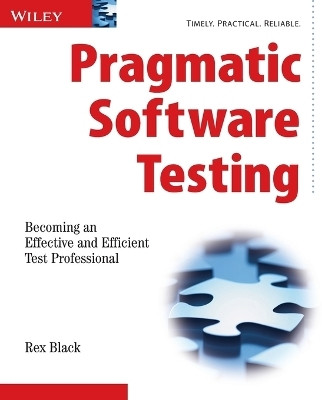 Pragmatic Software Testing(English, Paperback, Black Rex)