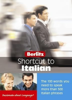 Berlitz: Shortcut to Italian(English, Paperback, APA Publications Limited)