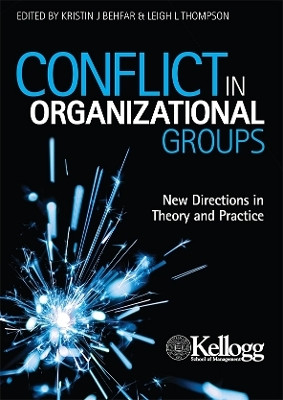 Conflict in Organiztional Groups illustrated edition Edition(English, Hardcover, Kellogg)