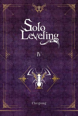 Solo Leveling, Vol. 4 (novel)(English, Paperback, Chugong Hye)