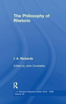 The Philosophy of Rhetoric V7(English, Paperback, Richards I. A.)