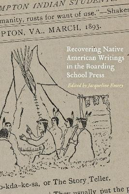 Recovering Native American Writings in the Boarding School Press(English, Electronic book text, unknown)