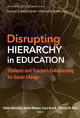 Disrupting Hierarchy in Education(English, Paperback, unknown)