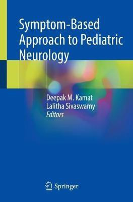 Symptom-Based Approach to Pediatric Neurology(English, Paperback, unknown)