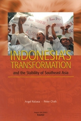 Indonesia's Transformation and the Stability of Southeast Asia(English, Paperback, Rabasa Angel)