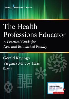 The Health Professions Educator(English, Paperback, unknown)