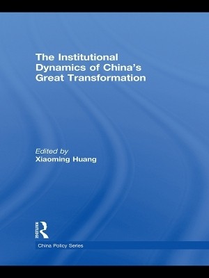 The Institutional Dynamics of China's Great Transformation(English, Paperback, unknown)