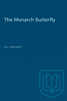 The Monarch Butterfly(English, Electronic book text, Urquhart F.A.)