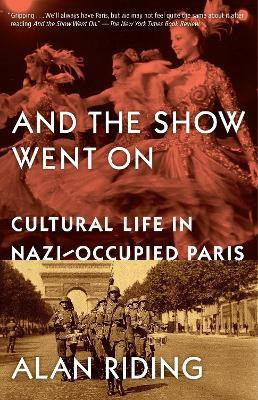 And the Show Went On(English, Paperback, Riding Alan)