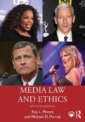 Media Law and Ethics(English, Paperback, Moore Roy L.)